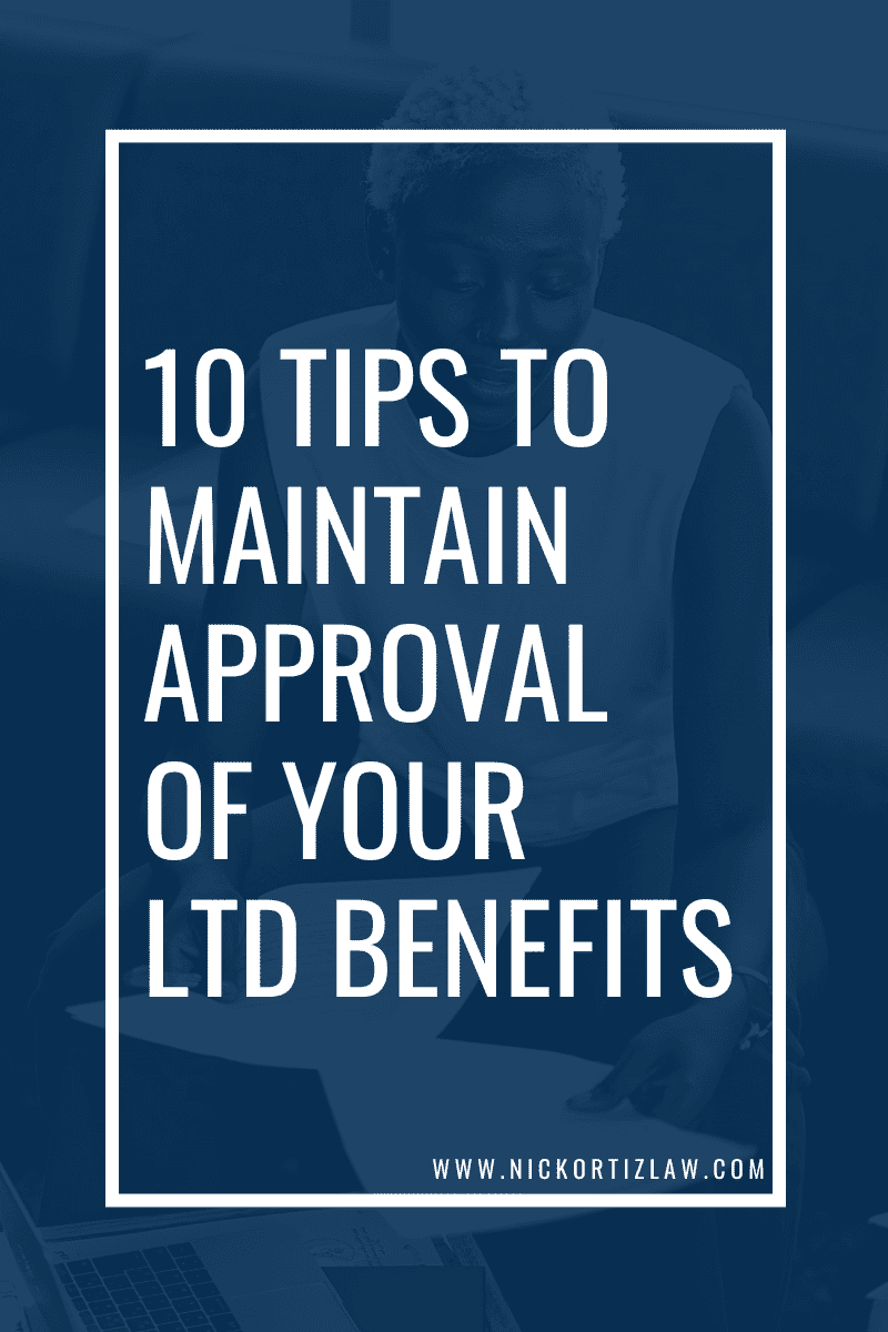 10 Tips to Keep Your LongTerm Disability Claim Approved